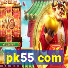 pk55 com